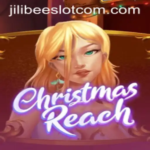 Unveiling ChristmasReach: The JILIBEE Slot Adventure