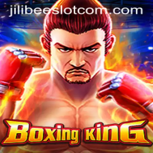 BoxingKing: A Knockout Experience in the World of JILIBEE Slots