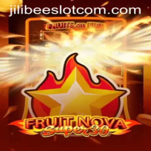 Discovering the Excitement of FruitrNovaSupe30: A Premier JILIBEE Slot Experience