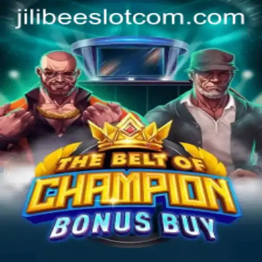 Unveiling TheBeltOfChampionBonusBuy: A Thrilling Adventure in JILIBEE Slot Gaming